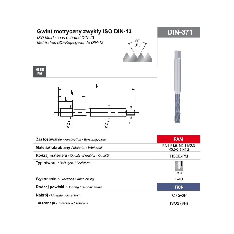 Maschio per filettare M10 DIN-371C R40 (6H) HSSE-PM TiCN FAN maschio per filettare a macchina