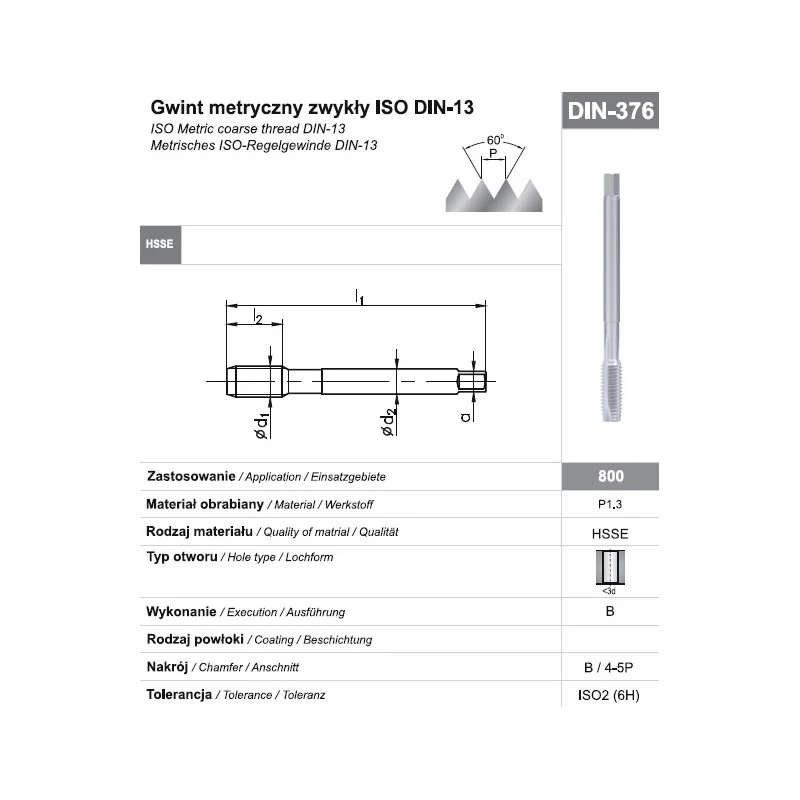 M16 DIN 376B (6H) HSSE 800 Maschio per filettare a macchina per fori passanti