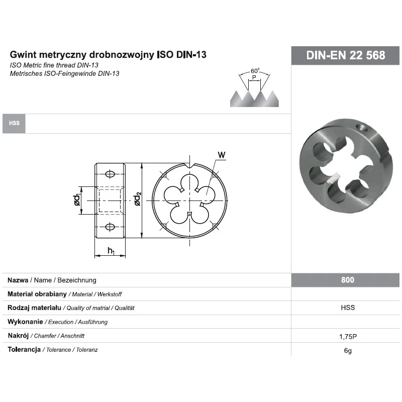 Filiera per filettatura tonda M16x1 DIN-22568 (6g) HSS 800